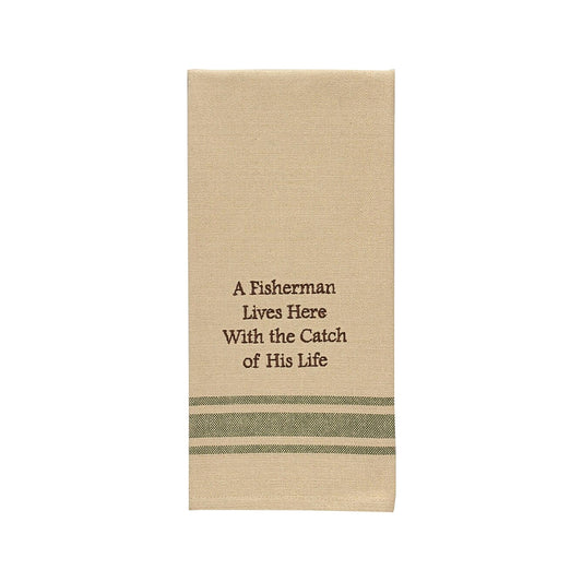 A Fisherman Lives Here Dishtowel