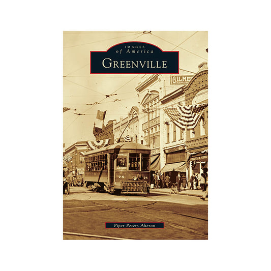 Images of America: Greenville, SC Book