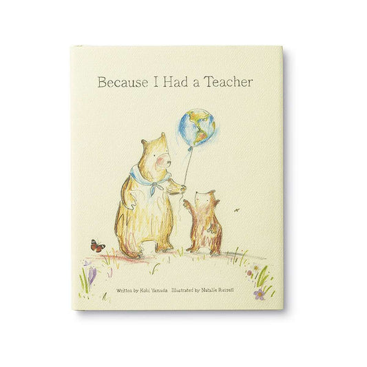 Because I Had A Teacher Book