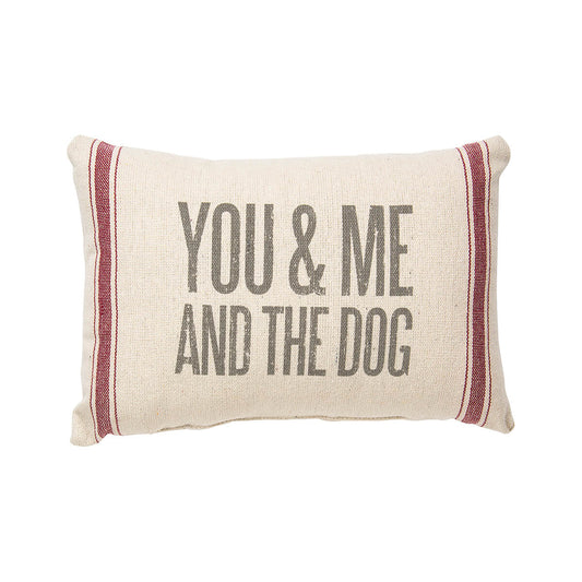 You and Me and The Dog Pillow