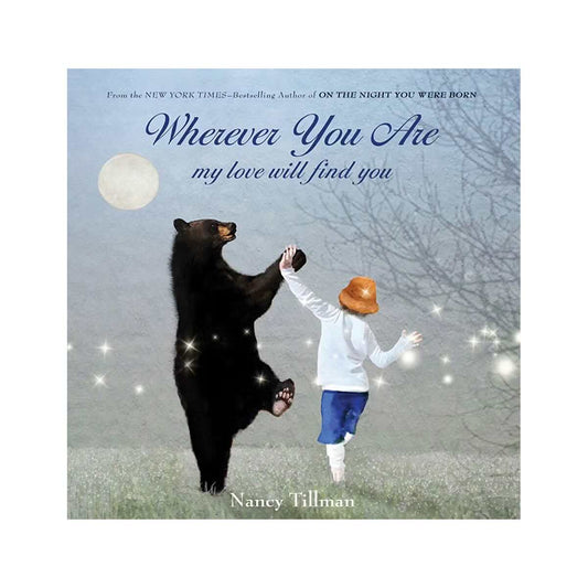 Wherever You Are, My Love Will Find You Book