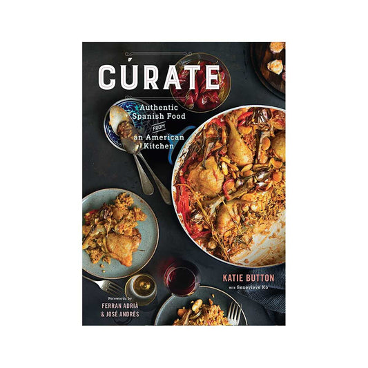 Curate: Authentic Spanish Food from an American Kitchen Cookbook