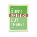 The Don't Get Lost Out There! Deck