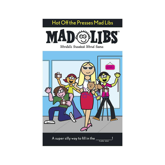 Hot Off the Presses Mad Libs Activity Book