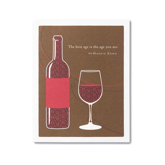 Best Age Is The Age You Are Birthday Card