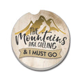 The Mountains Are Calling Car Coaster