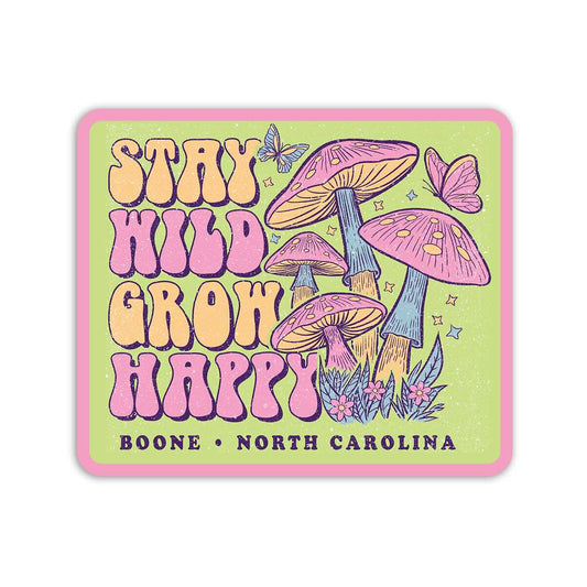 TGT Boone Mushroom Stay Wild Sticker