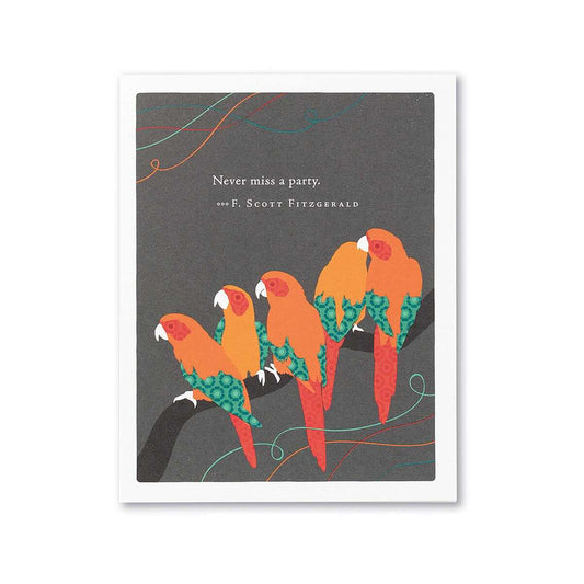 Never Miss A Party Birthday Card