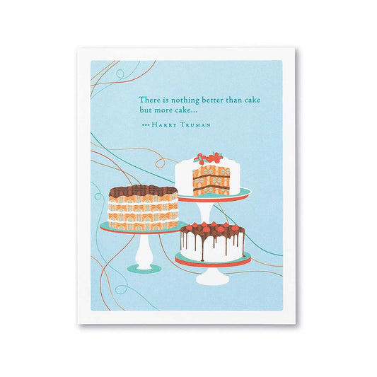 Nothing Better Than Cake Birthday Card