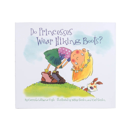 Do Princesses Wear Hiking Boots? Book