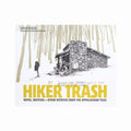 The Mountaineers Books Hiker Trash Book