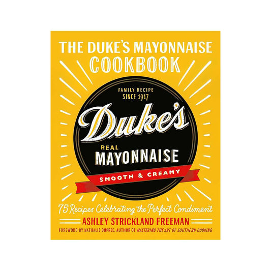 Hachette The Duke's Mayonnaise Cookbook
