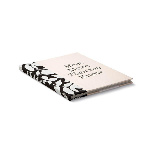 Mom, More Than You Know Book