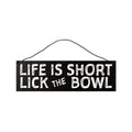 Sawyer's Mill Lick The Bowl Wooden Hanging Sign