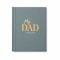 Dad In His Own Words Journal