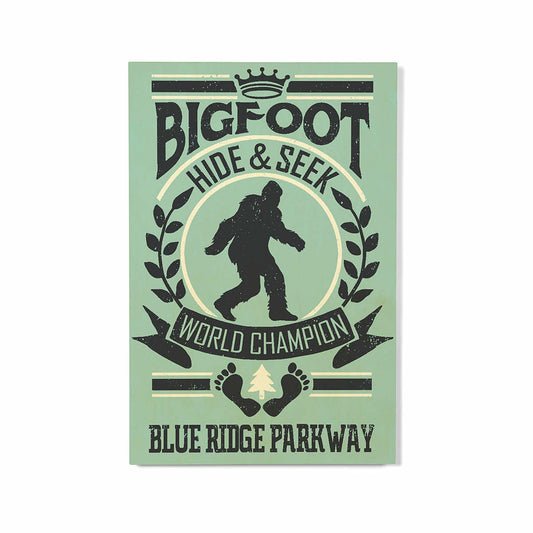 Lantern Press Blue Ridge Parkway Bigfoot Hide & Seek World Champion Wooden Magnet