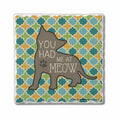 Cold Nose Warm Heart Coaster Cat Meow