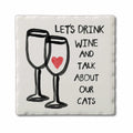 Cold Nose Warm Heart Coaster Wine Cats