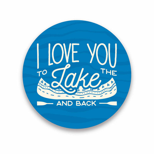 Mast General Store I Love You to the Lake and Back Sticker