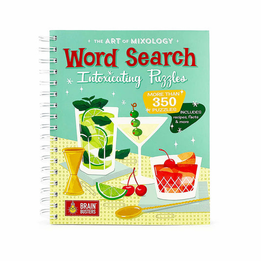 The Art of Mixology: Word Search Intoxicating Puzzles Book