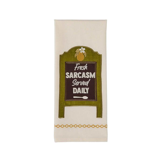 Fresh Sarcasm Served Daily Dishtowel