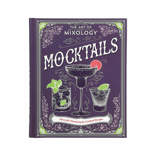 The Art of Mixology Mocktails Book