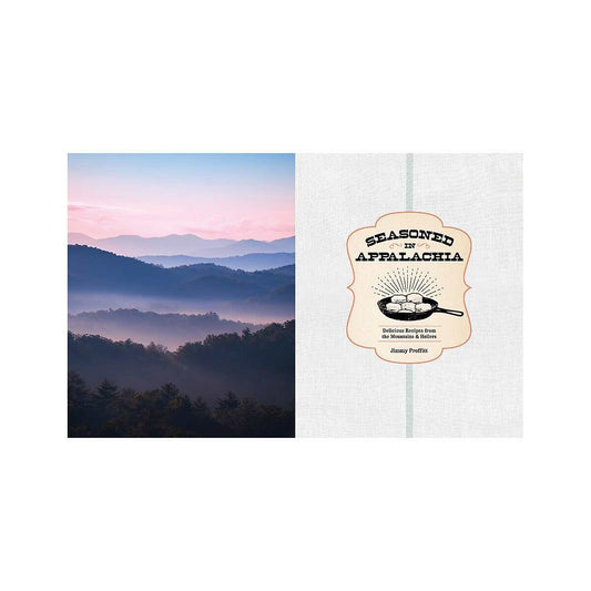 Seasoned In Appalachia Cookbook