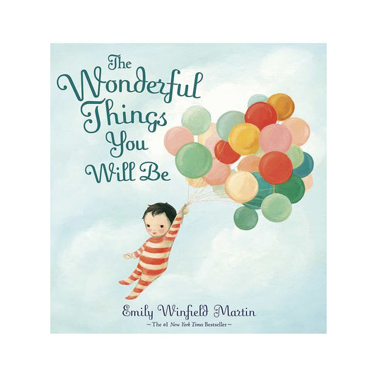The Wonderful Things You Will Be Story Book
