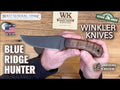 Winkler Knives Blue Ridge Hunter Knife