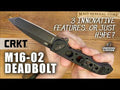 CRKT M16-02DB Deadbolt Knife